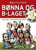 bønna og b-laget bønna og b-laget