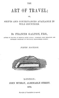 The Art of Travel - Francis Galton