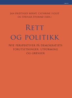 Festskrift til Rune Slagstad: Rett og politikk
