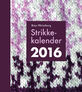 Bitta Mikkelborg: Strikkekalender 2016