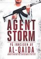 Agent Storm. På innsiden av Al-Qaida