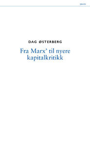 Dag Østerberg: Fra Marx