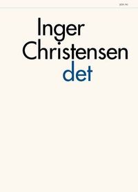 Inger Christensen: Det