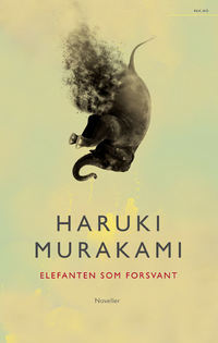 Haruki Murakami: Elefanten som forsvant