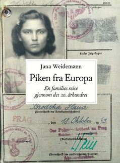 Jana Weidemann: Piken fra Europa