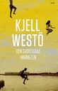 Kjell Westö: Den svovelgule himmelen