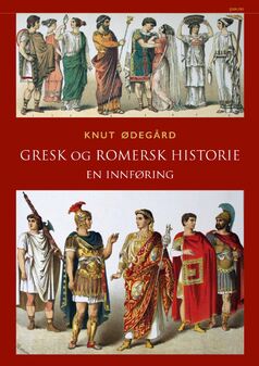 Gresk og romersk historie. En innføring