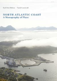 North Atlantic coast : a monography of place