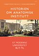 Historien om anatomisk institutt