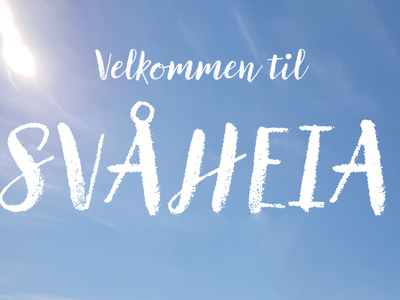 The picture shows the text "velkommen til Svaaheia" with a blue background.