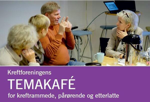 Temakafe kreftforeningen