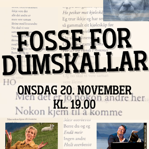 fosse for dumskallar