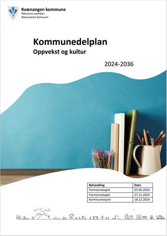 Kommunedelplan oppvekst og kultur 2024-2036