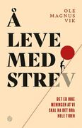bilde av omslaget til boka Å leve med strev