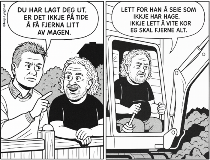 Tegneserie i svart-hvit av mann som sitter i gravemaskin