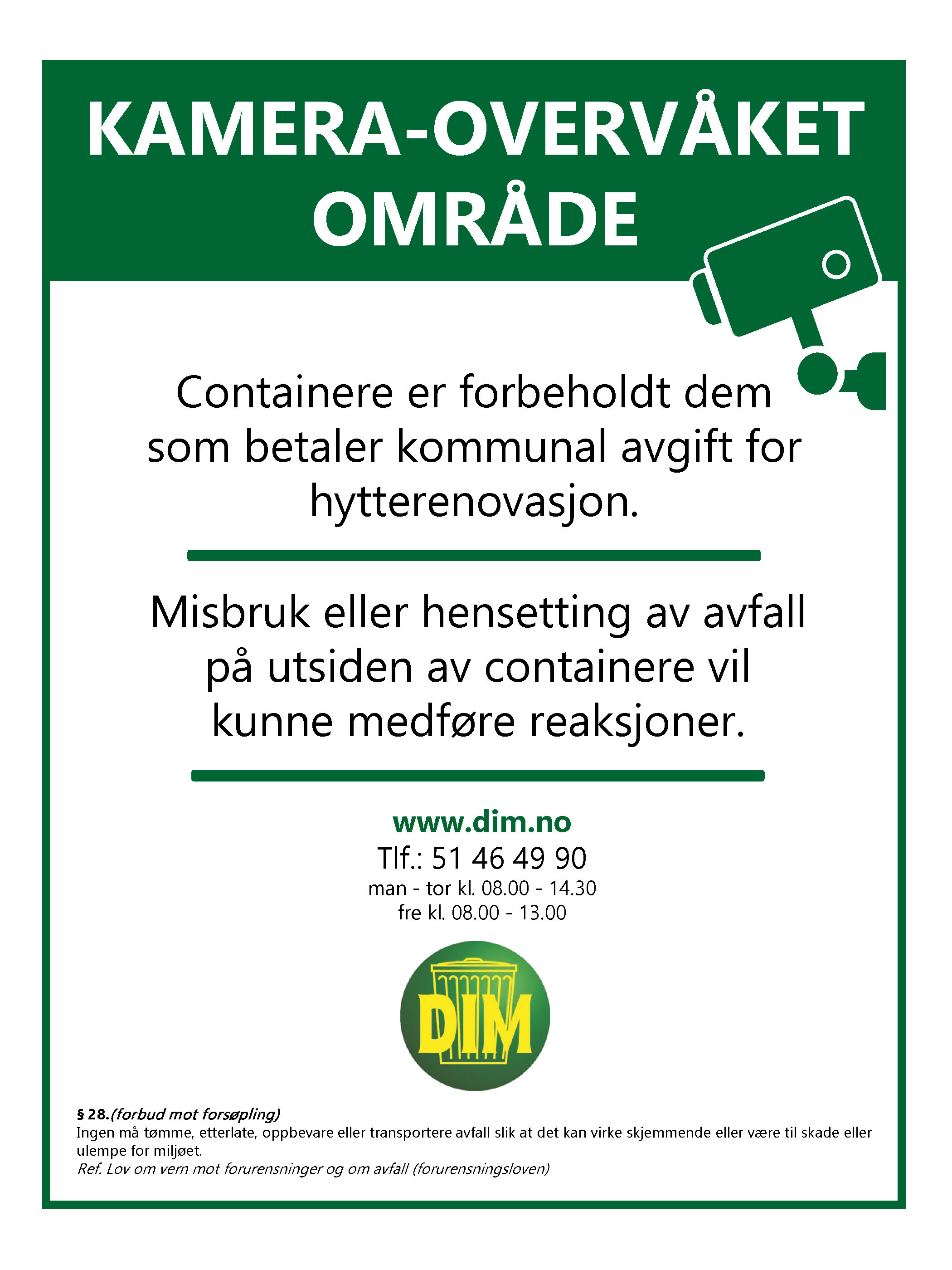 Skilt om kamerovervåking - DIM