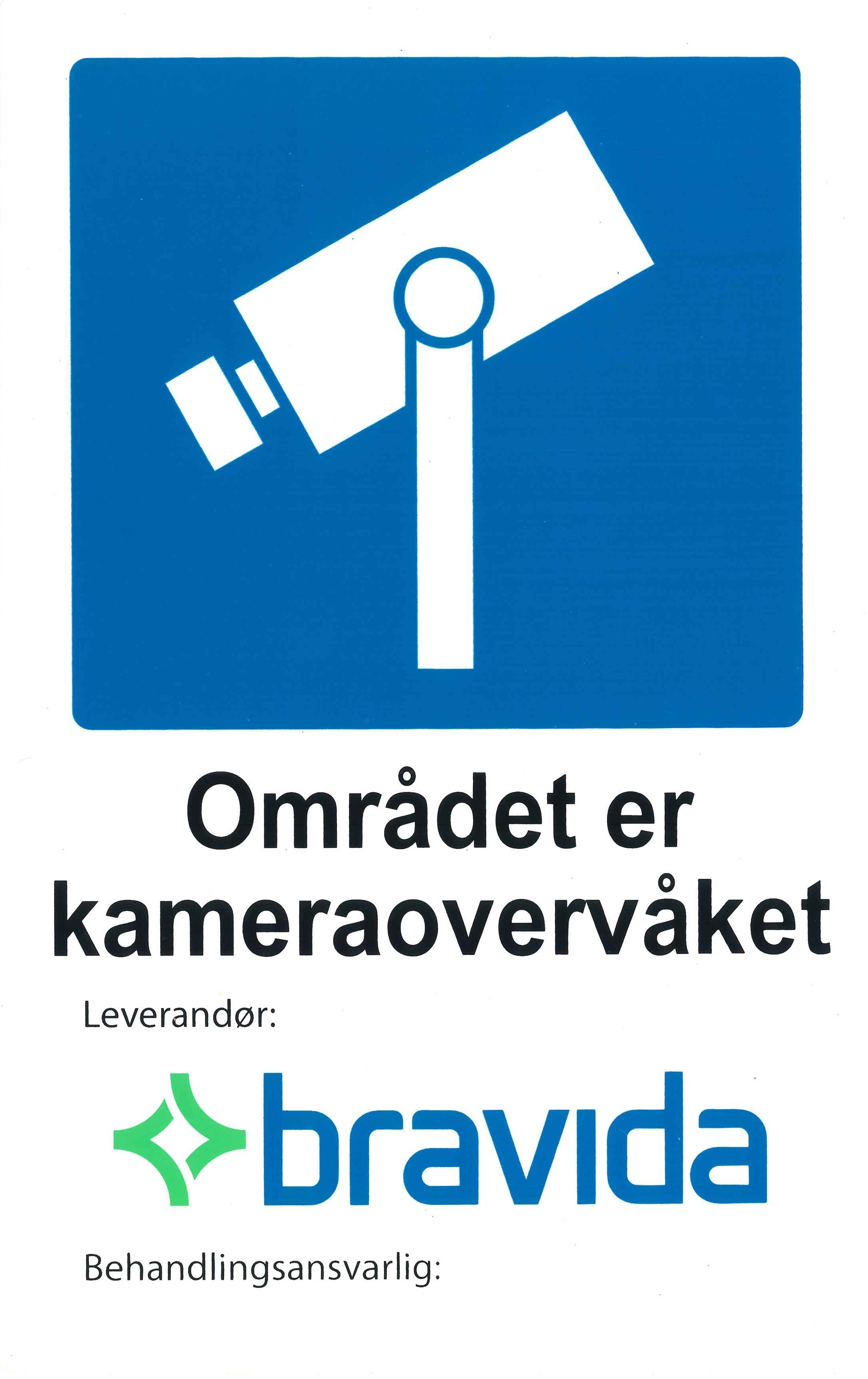 Skilt om kamerovervåking - Bravida